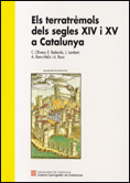 Els Terratr�mols dels segles XIV i XV a Catalunya