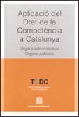 Aplicaci� del dret de la compet�ncia a Catalunya