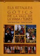 Els retaules g�tics de la Vall de la Vansa i Tuix�n