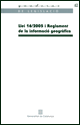 Llei 16/2005 i reglament de la informaci� geogr�fica