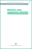 Normativa sobre equipaments comercials