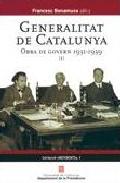 Genralitat de Catalunya : 

obra de govern 1931-1939, 1