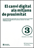 El canvi digital als mitjans de proximitat