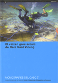 El vaixell grec arcaic de Cala Sant Vicen�