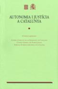 Autonomia i just�cia a Catalunya