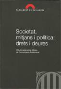 Societat, mitjans i pol�tica