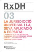 La Jurisdicci� universal i la seva aplicaci� a Espanya