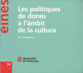 Les pol�tiques de dones a l'�mbit de la cultura