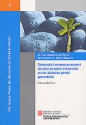 Detenci� i empresonament de presumptes innocents en un sistema penal garantista