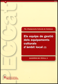 Els equips de gesti� dels equipaments culturals d'�mbit local (I)
