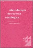 Metodologia de recerca etnol�gica
