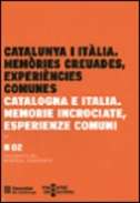 Catalunya i It�lia, mem�ries creuades, experi�ncies comunes