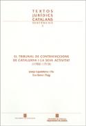 El Tribunal de Contrafaccions de Catalunya i la seva activitat (1702-1713)