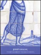 Josep Aragay, temperament noucentista