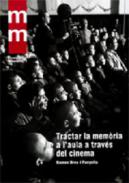 Tractar la mem�ria a l'aula a trav�s del cinema