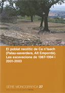 El poblat neol�tic de Ca n'Isach (Palau-saverdera, Alt Empord�)