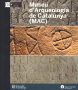 Museu d'Arqueologia de Catalunya (MAC)