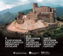 L'esplendor dels castells medievals catalans
