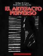 xxxEl artefacto perverso