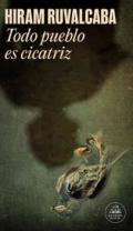 Todo pueblo es cicatriz