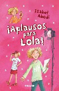 �Aplausos para Lola!