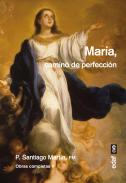 Mar�a, camino de perfecci�n