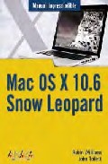 Manual imprescindible de Mac OS X 10.6 Snow Leopard