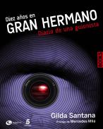Diez a�os en Gran hermano