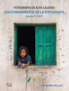 Los fundamentos de la fotograf�a