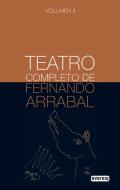 Teatro completo de Fernando Arrabal, 2