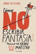 C�mo no escribir fantas�a