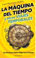 La m�quina del tiempo y otros viajes temporales