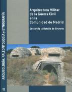 Arquitectura militar de la Guerra Civil en la Comunidad de Madrid