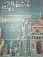 Lope de Vega en la escenograf�a teatral