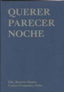 Querer parecer noche
