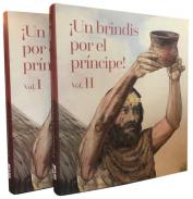 �Un brindis por el pr�ncipe!