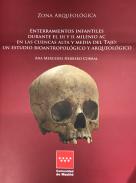 Enterramientos infantiles durante el III y II milenio A.C. en las cuencas alta y media del Tajo
