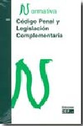 C�digo penal y legislaci�n complementaria 2009