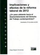 Implicaciones y efectos de la reforma laboral de 2012