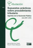Supuestos pr�cticos sobre procedimiento tributario