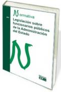 Legislaci�n sobre funcionarios p�blicos de la Administraci�n del Estado