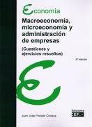 Macroeconom�a, microeconom�a y administraci�n de empresas