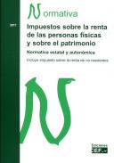 Impuestos sobre la Renta de las Personas F�sicas y sobre el Patrimonio