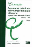 Supuestos pr�cticos sobre procedimiento tributario
