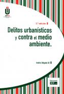 Delitos urban�sticos y contra el medio ambiente