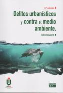 Delitos urban�sticos y contra el medio ambiente