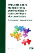 Impuesto sobre transmisiones patrimoniales y actos jur�dicos documentados