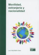 Movilidad, extranjer�a y nacionalidad