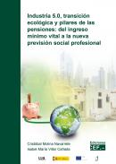 Industria 5.0, transici�n ecol�gica y pilares de las pensiones