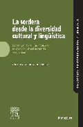 La sordera desde la diversidad cultural y ling��stica
